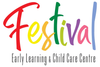 Festival Early Learning and Childcare Centres - Pickup at this group on: Wednesday, May 28, 2025