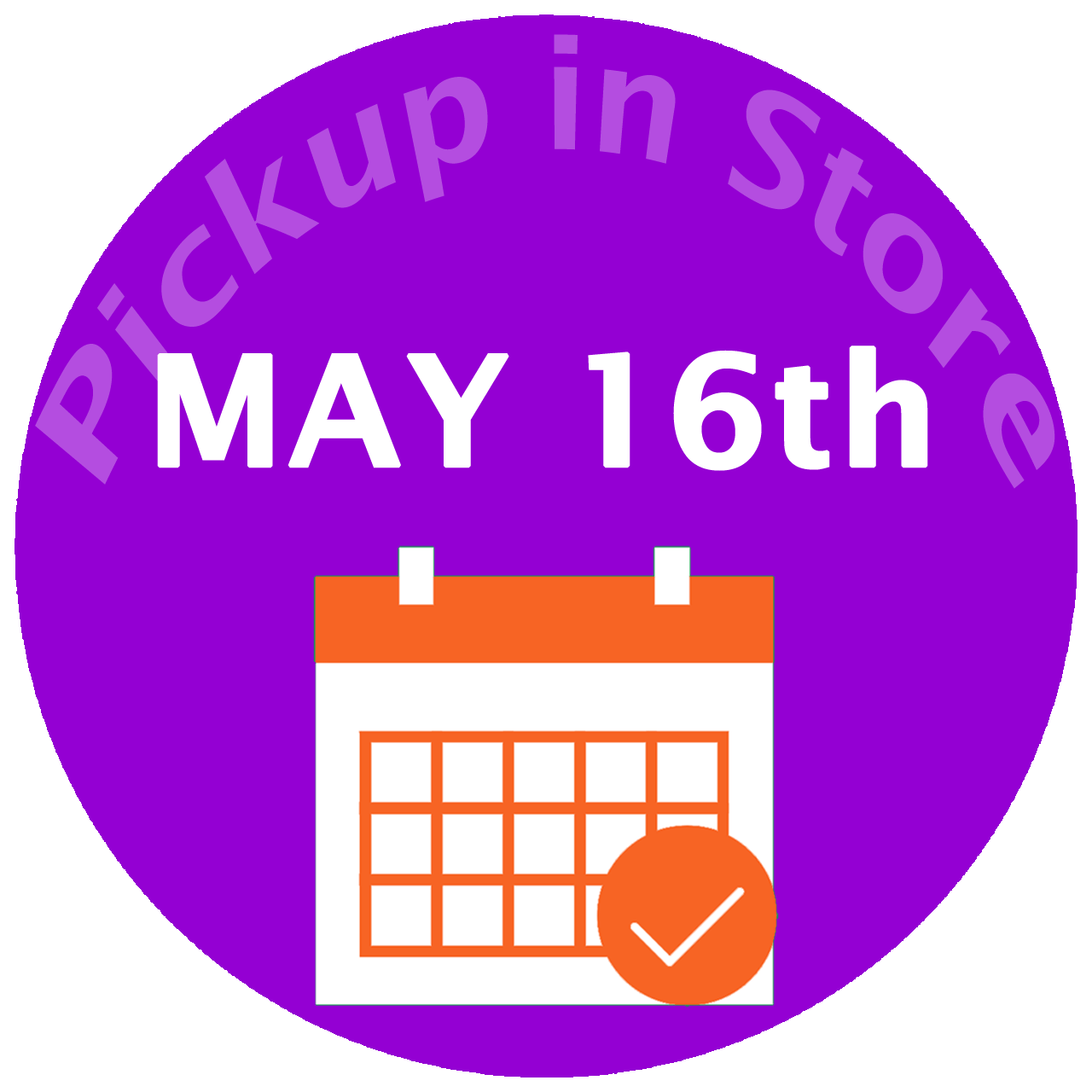 Pickup In Store Week 20 Thurs May 16th