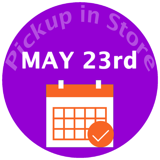 Pickup In Store Week 21 Thurs May 23rd